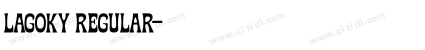 Lagoky Regular字体转换 Lagoky Regular字体转换